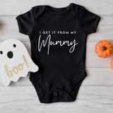 I Get it From My Mummy Onesie - Baby Bunny Co.