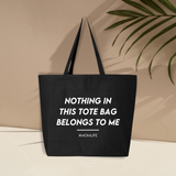 Nothing in This Tote Belongs to Me Canvas Tote - Baby Bunny Co.